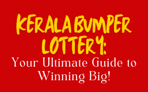 kerala bumper lottery