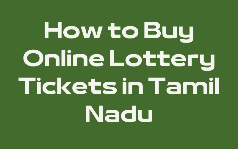 how to buy online lottery tickets in tamil nadu