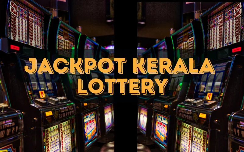 jackpot kerala lottery