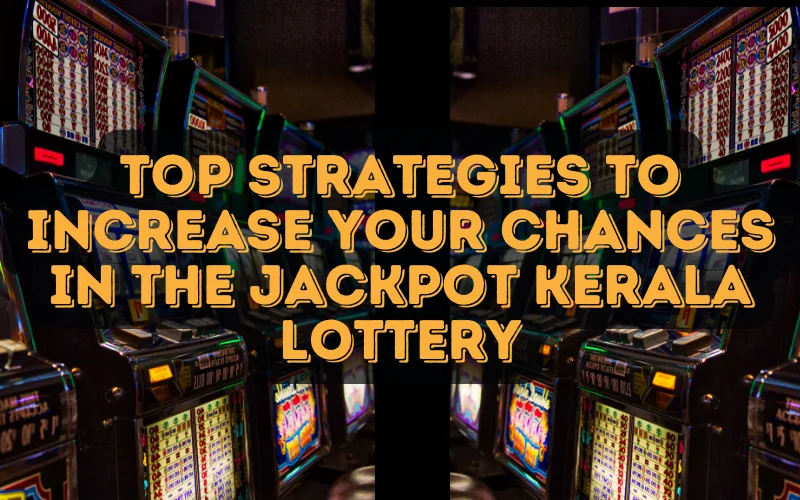 jackpot kerala lottery