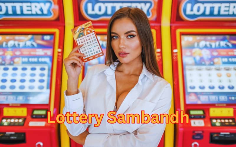 lottery sambandh