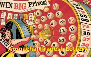 arunachal pradesh lottery india